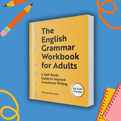 English Grammar Workbook for Adults